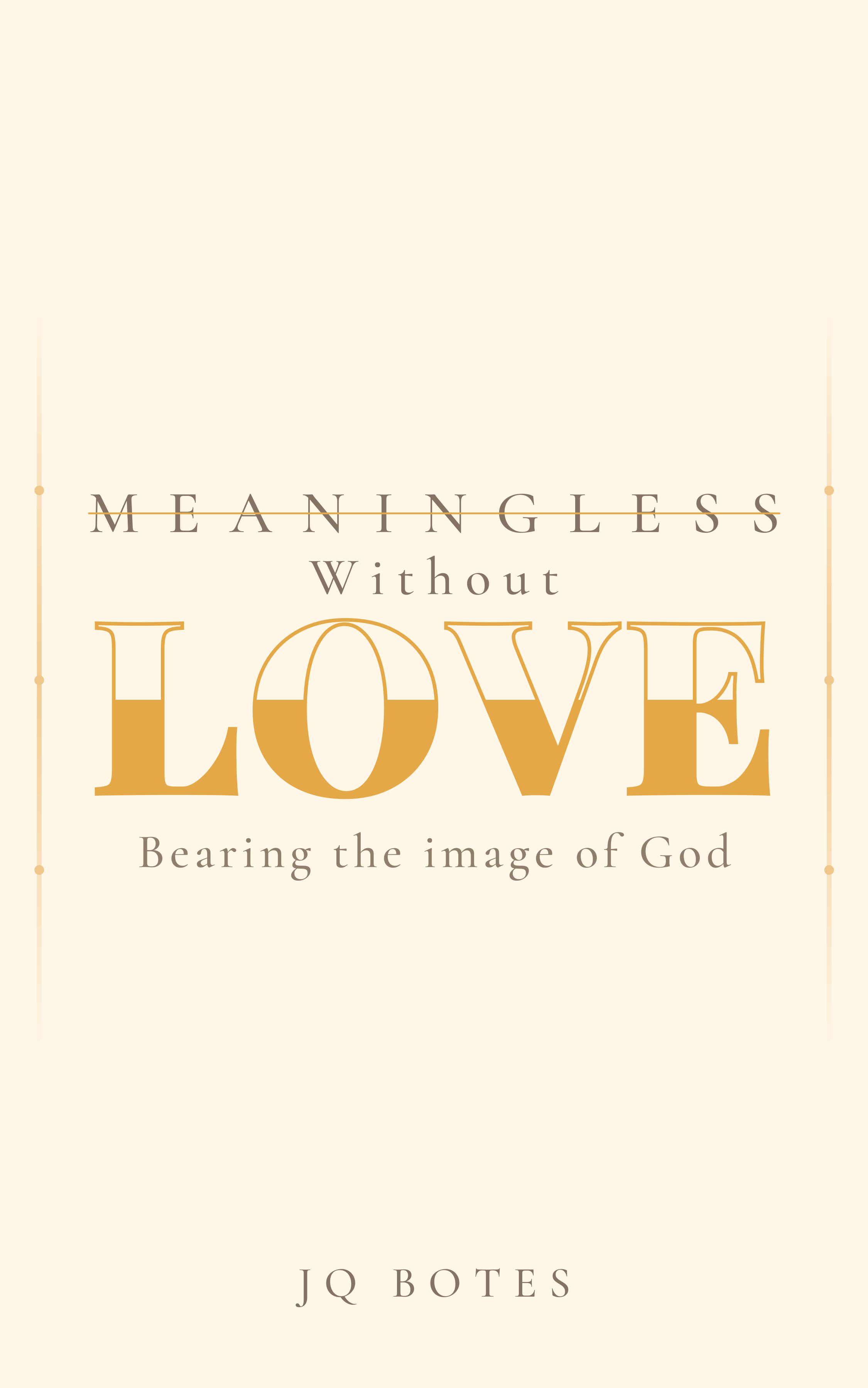 Meaningless Without Love book cover